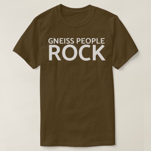 Gneiss People Rock Funny Geology TShirt Classic TS (Design vorne)