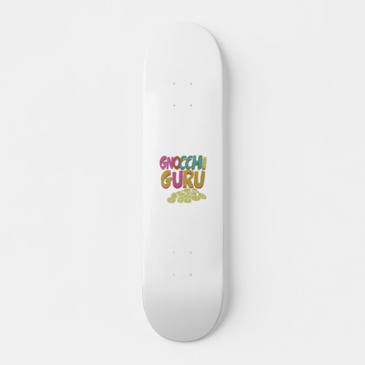 Gnocchi Guru Skateboard (Vorne)