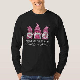 Gnom Eins Kämpft Allein Brustkrebsbewusstsein T-Shirt