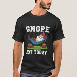 Gnom-Hängematte-Schnarch-Gnom-Heute nicht Magisch- T-Shirt