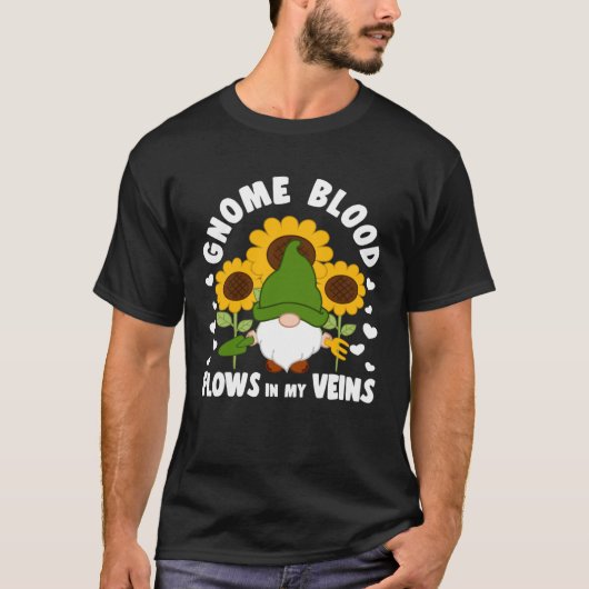 Gnome Blood Flows In My Veins With leaf Lawn Gnome T-Shirt (Vorderseite)