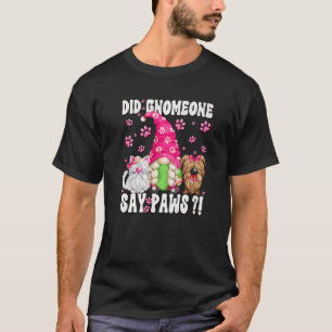 Gnome-Dog-Zitat für Katzen- und Hundepuppen Mama C T-Shirt