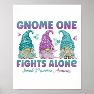 Gnome Eins kämpft allein Selbstmordpräventionsbewu Poster