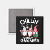 Gnome Family Christmas Chillin With My Gnomies Magnet (Vorderseite/Rückseite)