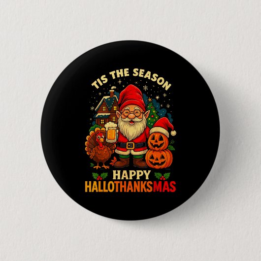 Gnome Happy Hallothanksmas Shirt Halloween Thanksg Button (Vorderseite)