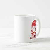 Gnome in Snowflake Hat Let It Snow Kaffeetasse (VorderseiteRechts)