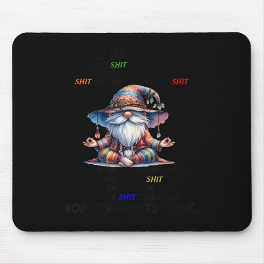 Gnome It's Ok To Lose Your Sometimes Because If Yo Mousepad (Vorne)