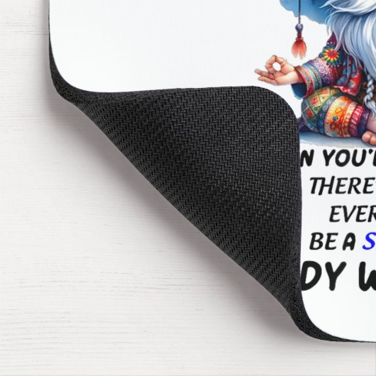 Gnome It's Ok To Lose Your Sometimes Because If Yo Mousepad (Ecke)