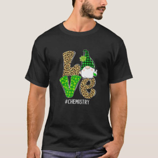 Gnome Liebe Chemistry St Patricks Day Leopard Plai T-Shirt