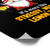 Gnome - Life Isn't So Much Easy Peasy Lemon Squeez Poster (Ecke)