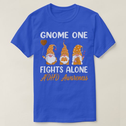 Gnome One Fight Alone Orange Ribbon ADHD Awarenes T-Shirt (Design vorne)