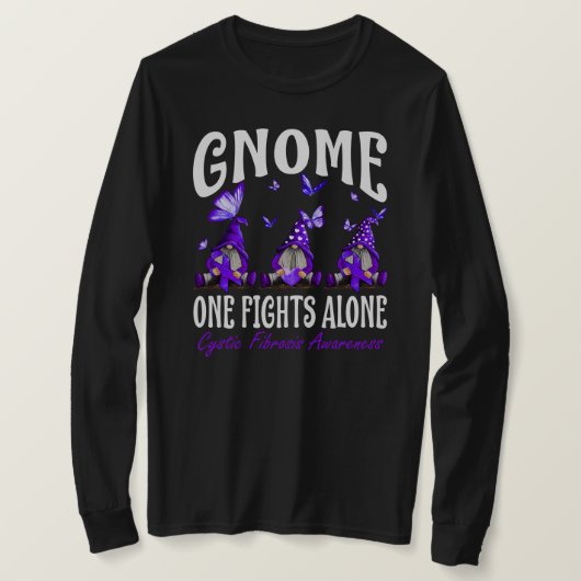 Gnome One Fights Alone Cystic Fibrosis Awareness T-Shirt (Design vorne)