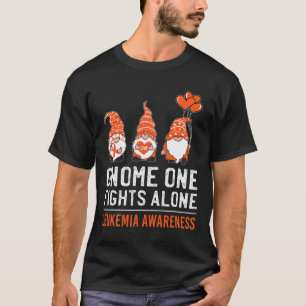 Gnome One Fights Alone Leukemia Cancer Awareness R T-Shirt