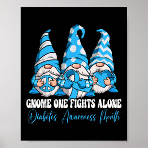 Gnome One kämpft allein Diabetes Awareness Montag Poster