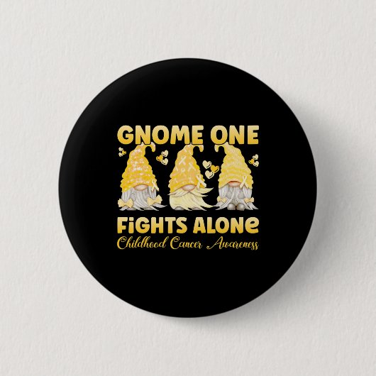 Gnome One kämpft allein Gold Kindheitskrebs bewuss Button (Vorderseite)
