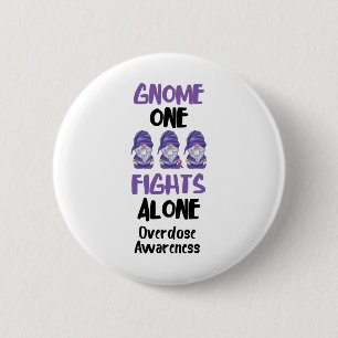 Gnome One kämpft allein Purple Ribbon Überdosis-Be Button
