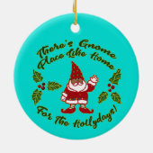Gnome Place wie Zuhause | Weihnachten Keramik Ornament (Hinten)