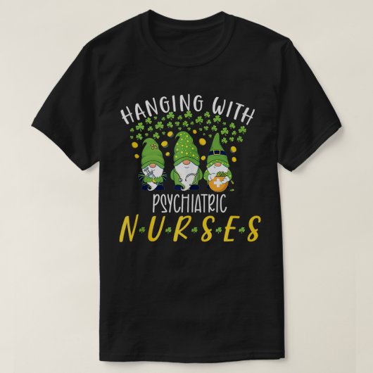 Gnome Psychiatric Nurses Funny Nurse St Patricks D T-Shirt (Design vorne)