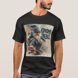 Gnome-Rebell-Skateboard-Grafik T-Shirt
