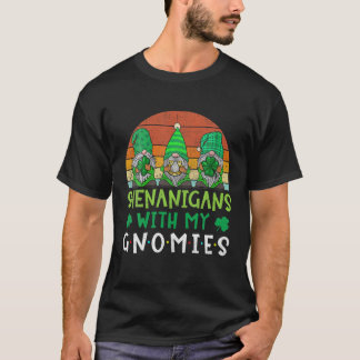 Gnome St Patrick's Day Shenanigans mit meinen Gnom T-Shirt