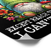 Gnome There's Nothing I Can't Do Except Reach The  Poster (Ecke)