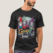 Gnome zum Knochen - Whimsical Gnome Skelette T-Shirt (Vorderseite)