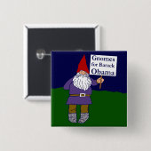 Gnomes für Barack Obama quadratischen Knopf Button (Vorne & Hinten)