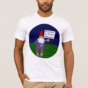 Gnomes für Barack Obama T - Shirt