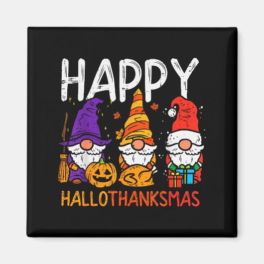 Gnomes Happy Hallothanksmas Halloween Thanksgiving Magnet (Vorne)