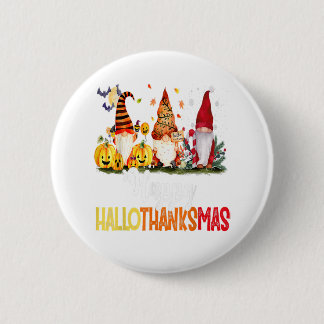 Gnomes Lover Halloween Frohe Weihnachts-Happy Hall Button