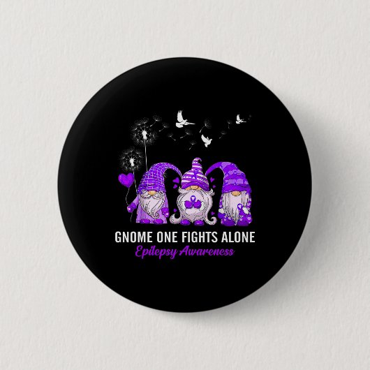 Gnomes One Fights Epilepsy Awareness Alone Epileps Button (Vorderseite)