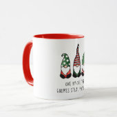 Gnomes Steal My Sanity Funny Christmas Sprichwort Tasse (Vorderseite Links)