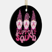 Gnomes unterstützen Squad Brustkrebs-Bewusstsein Keramik Ornament (Rechts)