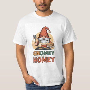 Gnomey Home Pancakes Design T-Shirt