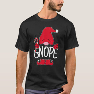 Gnope Tomte Gartenzwerg Schweden Nope Nicht Heute T-Shirt