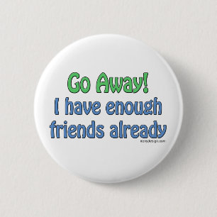 Go Away! Buttons