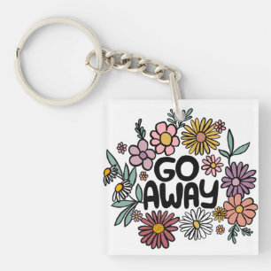 GO AWAY Funny Floral Niedlich Daisy Hand Gezeichne Schlüsselanhänger