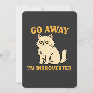 Go Away I'm Introverted – Funny Cat Shirt Einladung