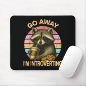 Go Away I'm Introverting Funny Raccoon Sarcastic  Mousepad (Mit Mouse)