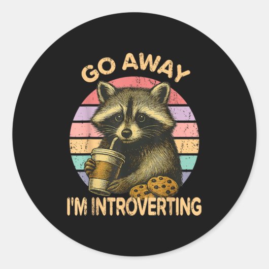 Go Away I'm Introverting Funny Raccoon Sarcastic  Runder Aufkleber (Vorderseite)