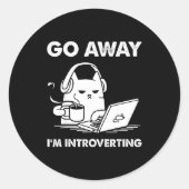 Go Away I'm Introverting  Runder Aufkleber (Vorderseite)