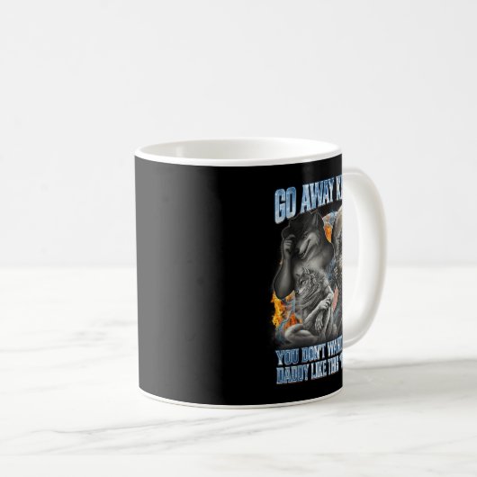 Go Away Kitten Funny Offensive Werewolf Meme Bootl Kaffeetasse (VorderseiteRechts)