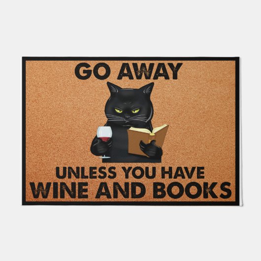 Go Away Unless You Have Wine And Books Fußmatte (Vorderseite)