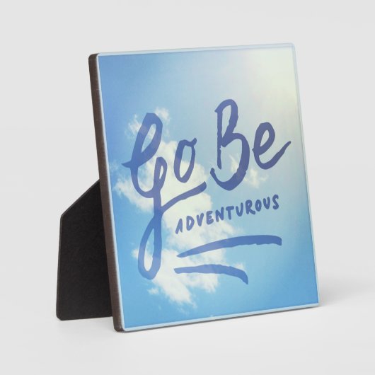 Go Be Adventurous Sky Fotoplatte (Vorderseite)