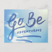 Go Be Adventurous Sky Postkarte (Vorderseite)