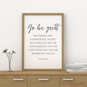 Go Be Great Sign, Bible Verse Poster