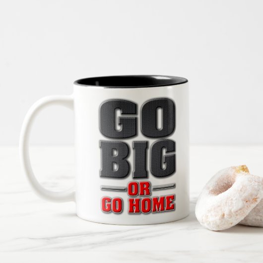 Go Big oder Go Zuhause (Light Product Version) Zweifarbige Tasse (Mit Donut)
