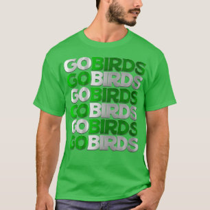 GO BIRDS Chrome Chant T-Shirt