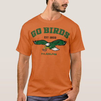 Go Birds Vintag Eagles Philadelphia Est 1933 Kinde T-Shirt