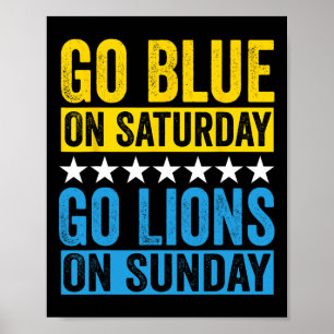 Go Blue am Samstag Go Lions am Sonntag Fußball Fan Poster